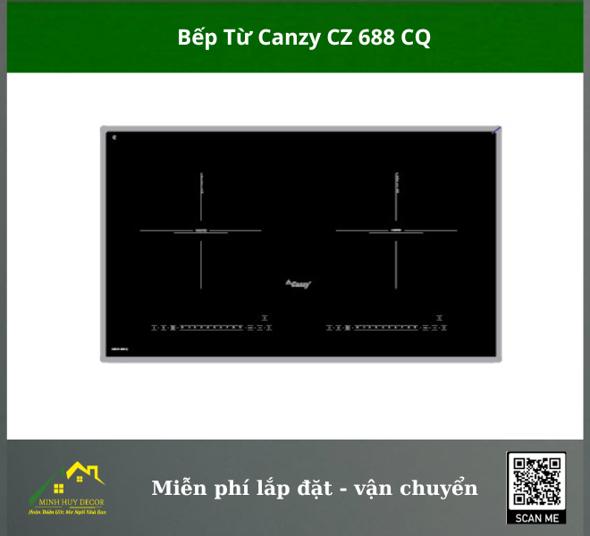 Bếp từ Canzy CZ 688 CQ