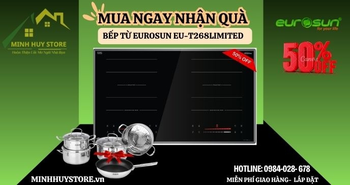 Bếp từ Eurosun EU-T268Limited chính hãng – Minh Huy Decor