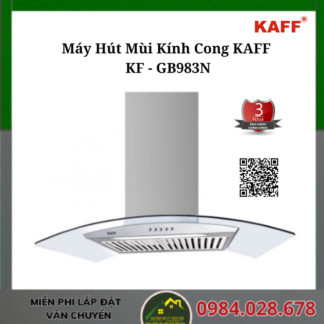 Máy Hút Mùi Kính Cong KAFF KF - GB983N