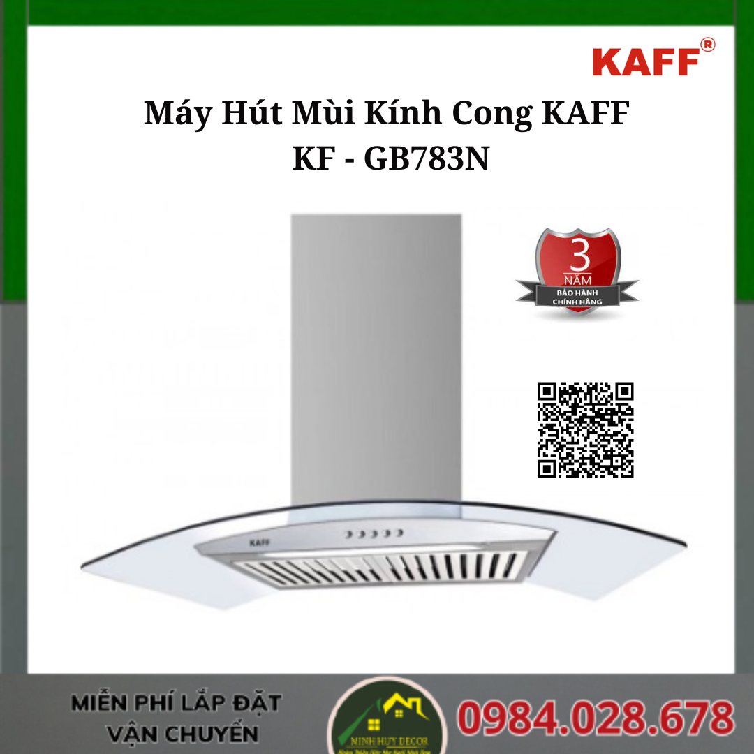 Máy Hút Mùi Kính Cong KAFF KF - GB783N